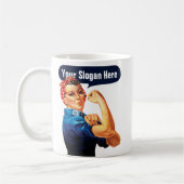 Rosie de riveter - voeg uw eigen aangepaste slogan koffiemok (Links)