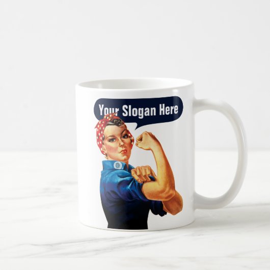 Rosie de riveter - voeg uw eigen aangepaste slogan koffiemok (Rechts)