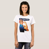 Rosie de riveter - voeg uw eigen aangepaste slogan t-shirt (Voorkant volledig)