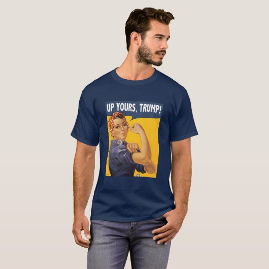 Rosie het Riveter Anti-Trump Shirt (Voorkant volledig)