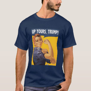 Rosie het Riveter Anti-Trump Shirt