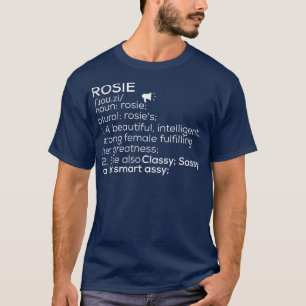 Rosie naam Rosie definitie Rosie Vrouw naam Rosi T-shirt