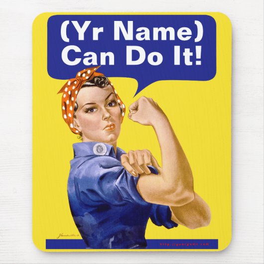 Rosie Riveter "(_____) kan het doen!" Muismat (Voorkant)