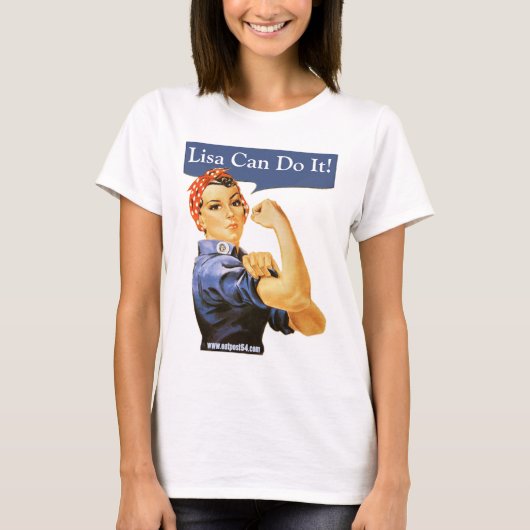 Rosie Riveter zegt dat je het kunt! T-shirt (Voorkant)