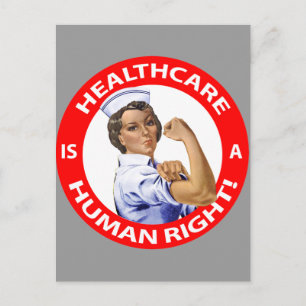 "Rosie" says "Healthcare is a Human Right" Briefkaart