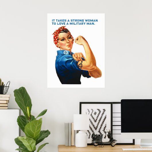 ROSIE THE RIVETER - "It takes a strong woman..." Poster (Thuiskantoor)
