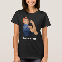 Rosie the Riveter T-Shirt