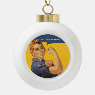 Rosie the Riveter We Can Do It! Your Text Here Keramische Bal Ornament