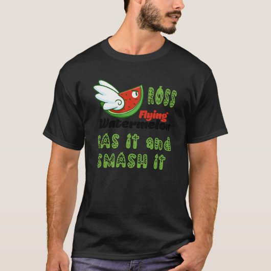 ROSS FLYING WATERMELON GAS IT AND SMASH IT T-SHIRT (Voorkant)