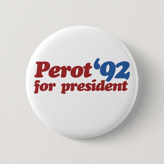 Ross Perot 1992 Ronde Button 5,7 Cm (Voorkant)