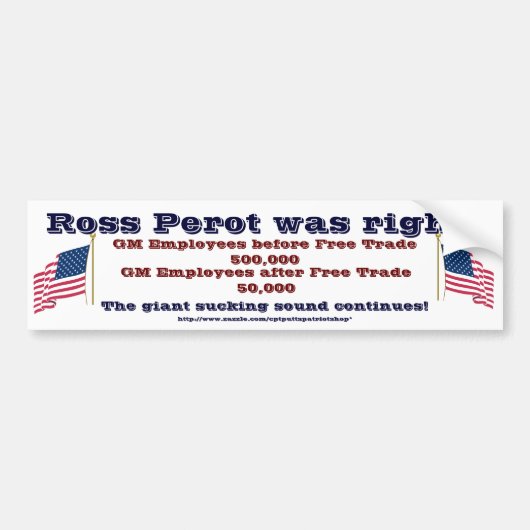 Ross Perot had gelijk Bumpersticker (Voorkant)