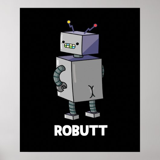 RostomFunny Robot Pun Dark BG Poster (Voorkant)