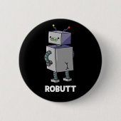 RostomFunny Robot Pun Dark BG Ronde Button 5,7 Cm (Voorkant)