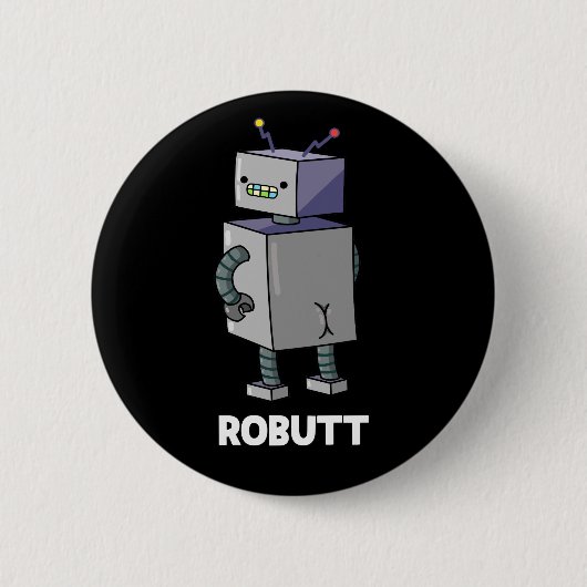 RostomFunny Robot Pun Dark BG Ronde Button 5,7 Cm (Voorkant)