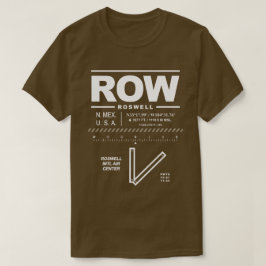 Roswell Int'l Air Center Airport ROW T-Shirt