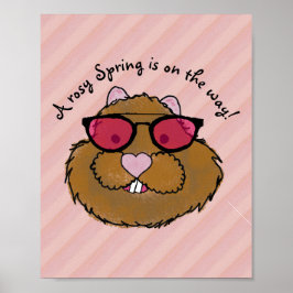 Rosy Glasses Optimistische Groundhog Poster