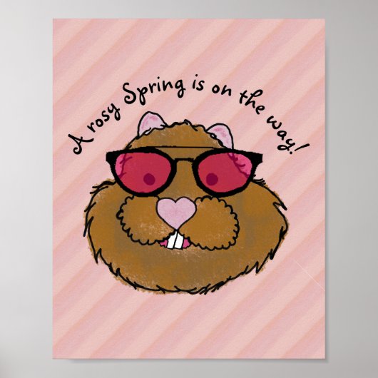 Rosy Glasses Optimistische Groundhog Poster (Voorkant)