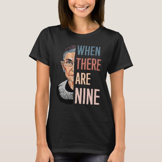 Rot als er negen RBG zijn T-shirt (Voorkant)