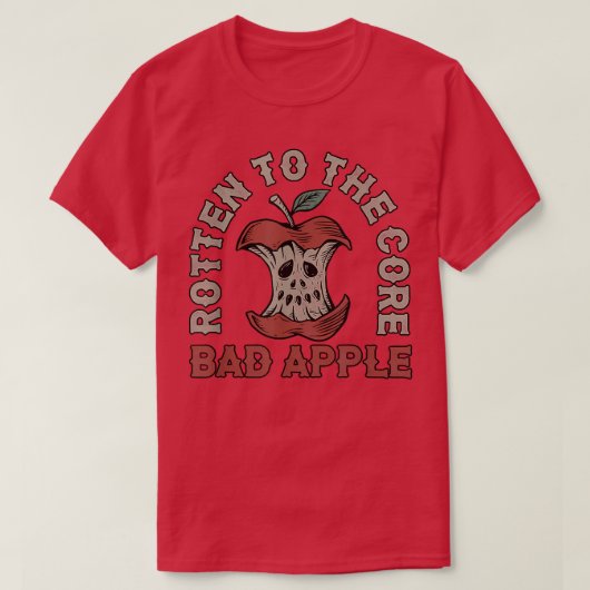 Roteer naar de kern Bad Apple Funny Retro T-shirt (Design voorkant)