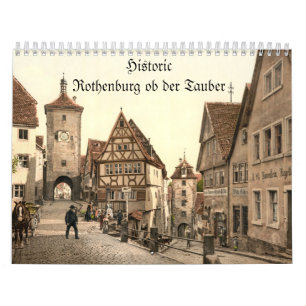 Rothenburg ob der Tauber Historisch Kalender