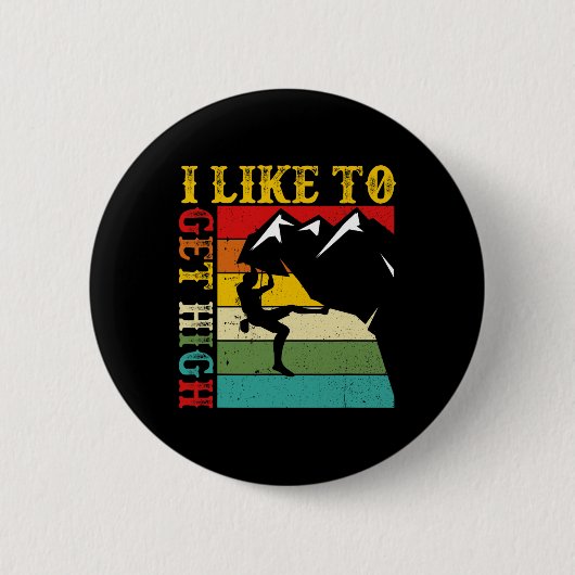 Rots klimmen ik graag hoge berg indoor ronde button 5,7 cm (Voorkant)