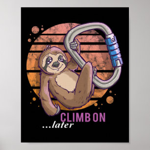 Rots klimmende luiaard Bouldering Grappig Cadeau Poster