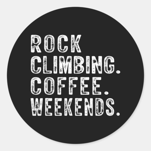 Rotsklimmen Koffee Weekends Ronde Sticker (Voorkant)