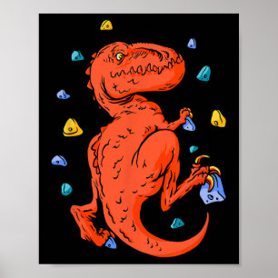 Rotsklimmen T-rex Dino Boulderen Poster