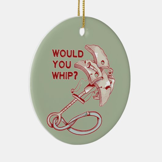 Rotsklimmen zou je zwepen? Funny Cam Keramisch Ornament (Rechts)