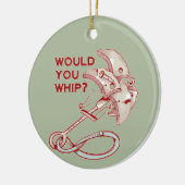 Rotsklimmen zou je zwepen? Funny Cam Keramisch Ornament (Links)