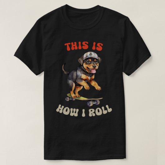 Rottie Dit is hoe ik rol T-shirt (Design voorkant)