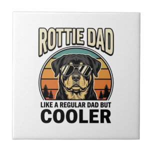 Rottie papa zoals een gewone papa maar koeler ontw tegeltje
