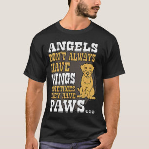 Rottweiler Angels hebben geen vleugels die ze hebb T-shirt