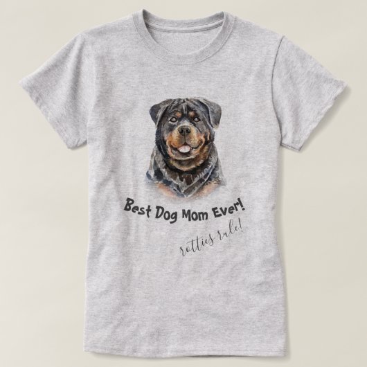 Rottweiler Best Dog Mam Ever T-shirt (Design voorkant)