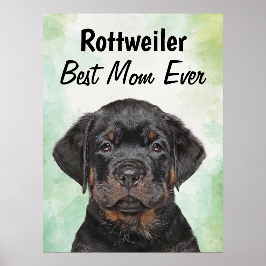 Rottweiler Best Mam Poster (Voorkant)