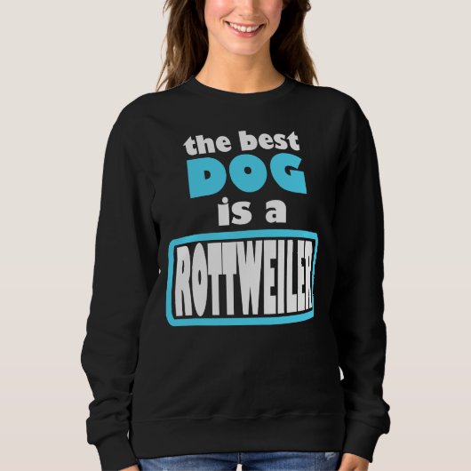 Rottweiler Beste Hond Trui (Voorkant)