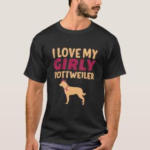 Rottweiler Canine Meisje Hond Meisje Geslacht Onth T-shirt