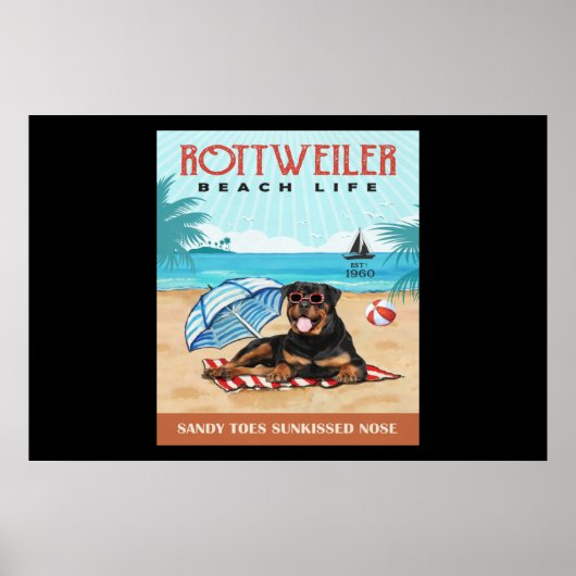 Rottweiler Dog Beach Life Poster (Voorkant)