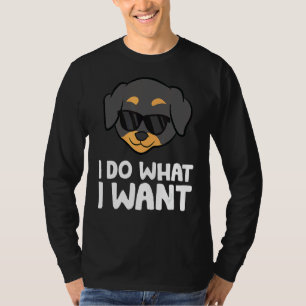 Rottweiler Dog Ik doe wat ik wil Rottweiler T-shirt