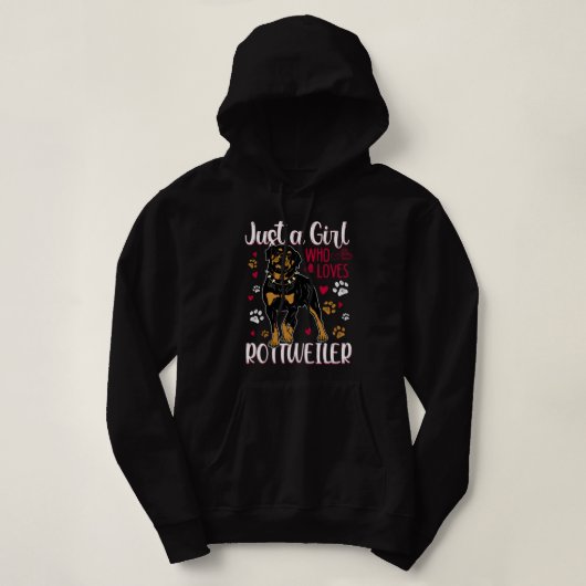 Rottweiler is gewoon een meisje dat van rottweiler hoodie (Design voorkant)
