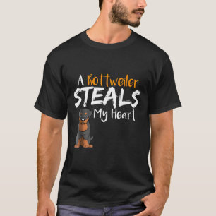 Rottweiler Steals My Heart Funny Love Shirten T-shirt
