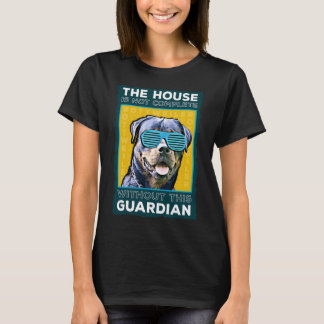 Rottweiler The Guardian of the House T-shirt