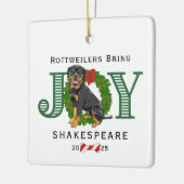 Rottweilers brengen vreugde keramisch ornament (Links)