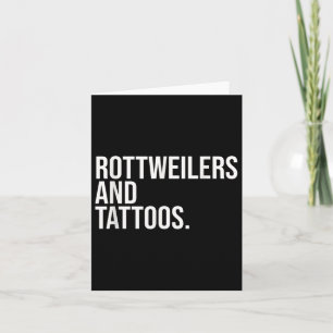 Rottweilers en Tattoos Rottweiler Eigenaar Cool Do Kaart