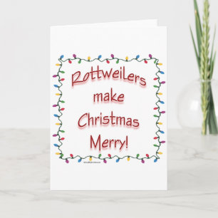 Rottweilers Make Christmas Merry Feestdagen Kaart