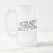 Rough BoyZZ Frosted Beer Mok (Links)