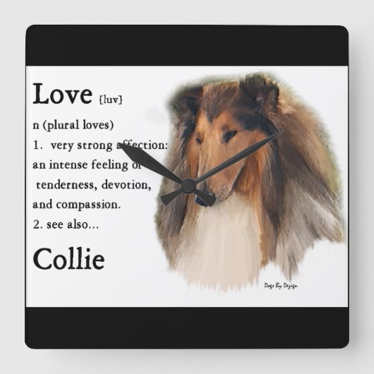 Rough Collie Love Is Vierkante Klok (Voorkant)