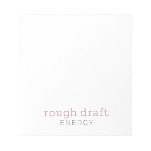Rough Draft Energy – Witty Minimalistisch Notitieb Notitieblok (Voorkant)