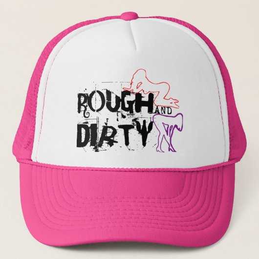 ROUGH EN DIRTY TRUCKER PET (Voorkant)