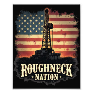 Roughneck Nation Olieveld Amerikaanse werknemer Foto Afdruk